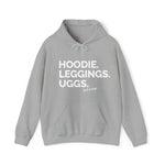 Hoodie. Leggings. Uggs.