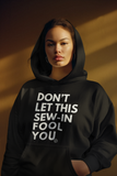 Don't Let This Sew-In Fool You