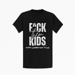 Happy Fathers Day To Me! (F^ck Them Kids)