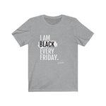 I'm Black Every Friday