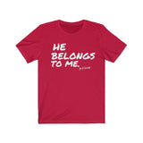 He Belongs To Me