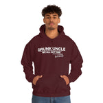 Drunk Uncle We All Got One Hoodie