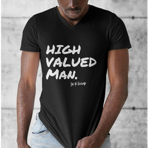 High Valued Man