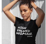 High Valued Woman
